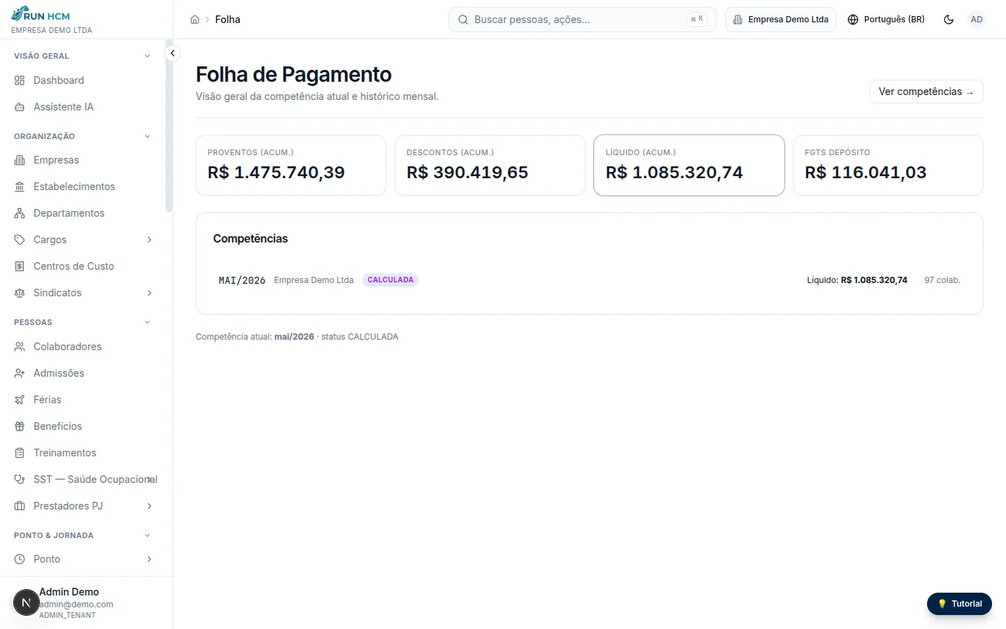 Tela de folha de pagamento do RunHCM com líquido acumulado, FGTS e competência calculada, nada definitivo até aprovar